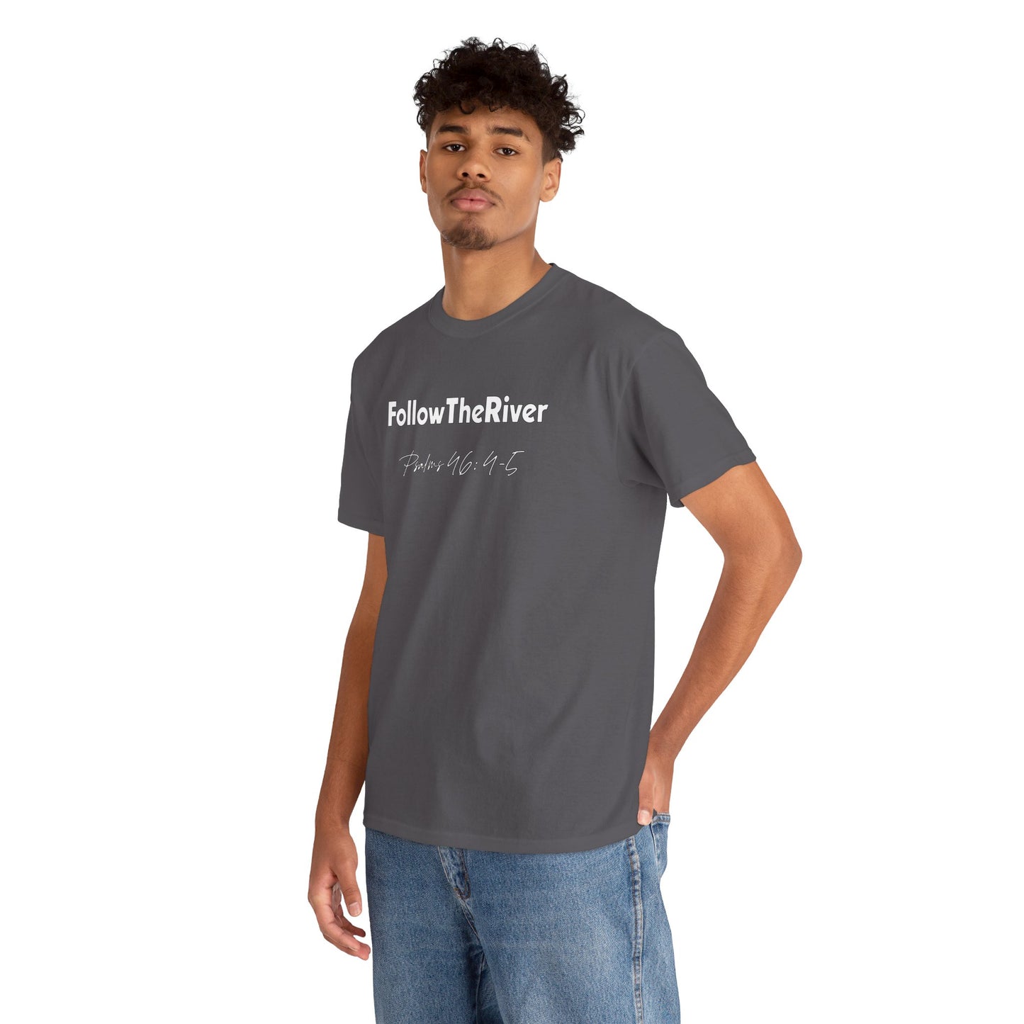 FOLLOW THE RIVER T-SHIRT- WHITE LETTERS