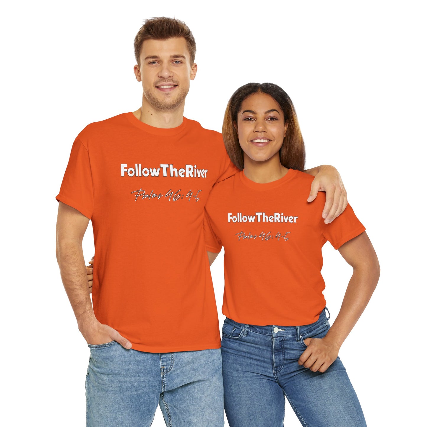 FOLLOW THE RIVER T-SHIRT- WHITE LETTERS