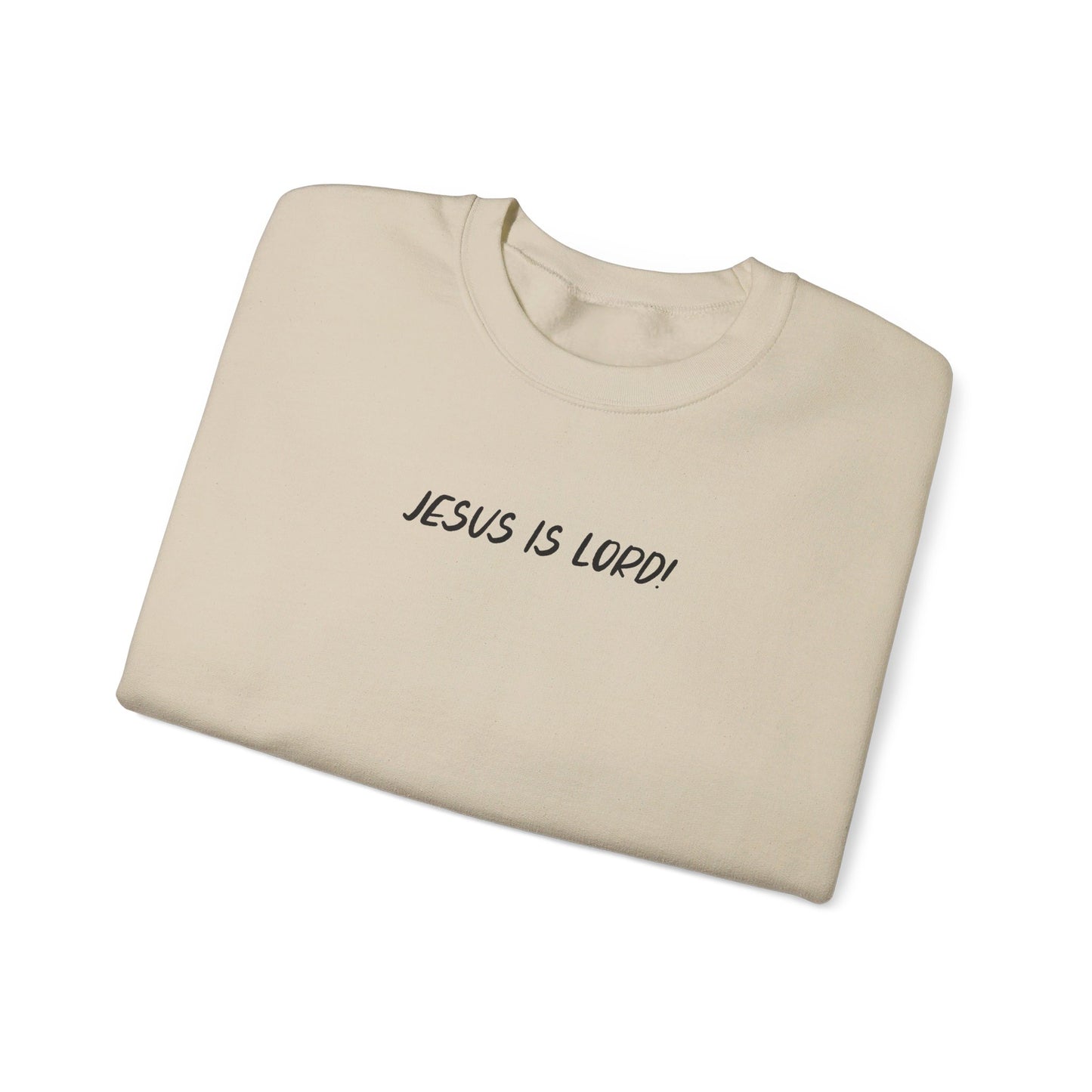 JESUS IS LORD- SMALL BLACK LETTERS Unisex Heavy Blend™ Crewneck Sweatshirt