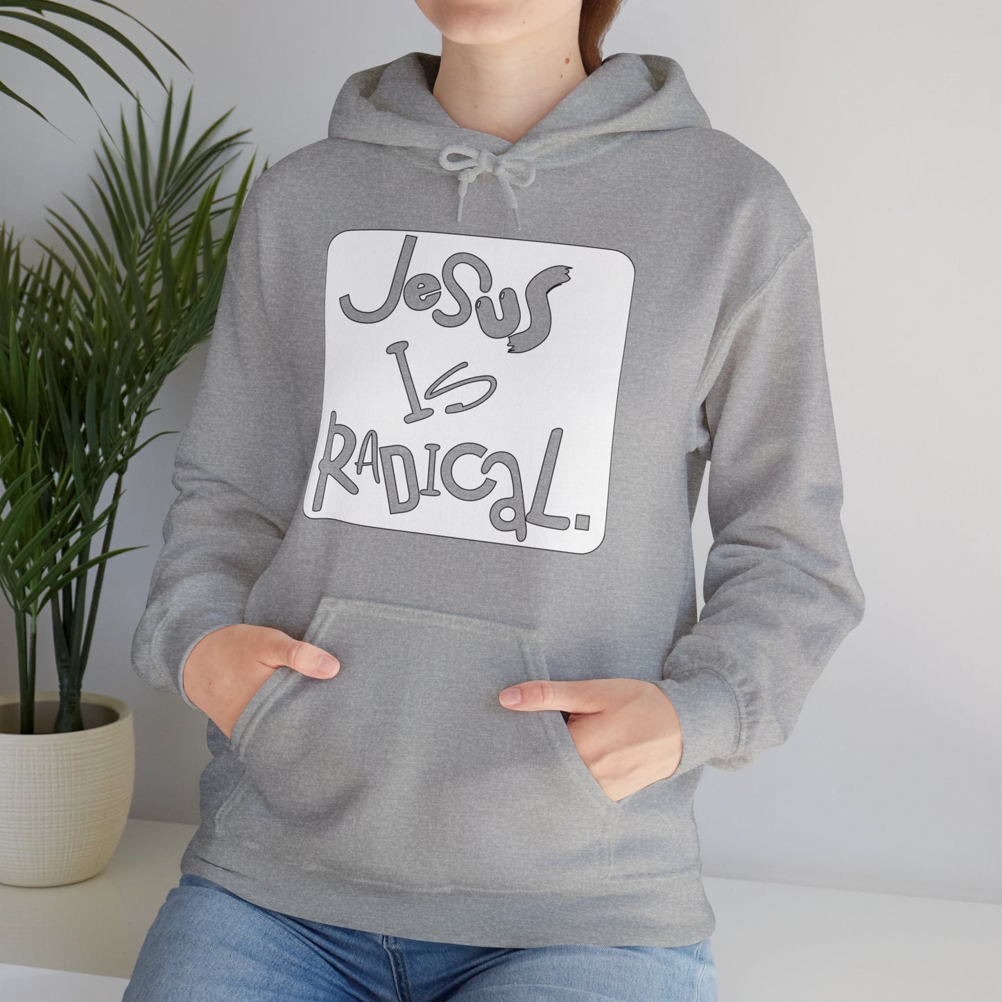 JESUS IS RADICAL HOODIE