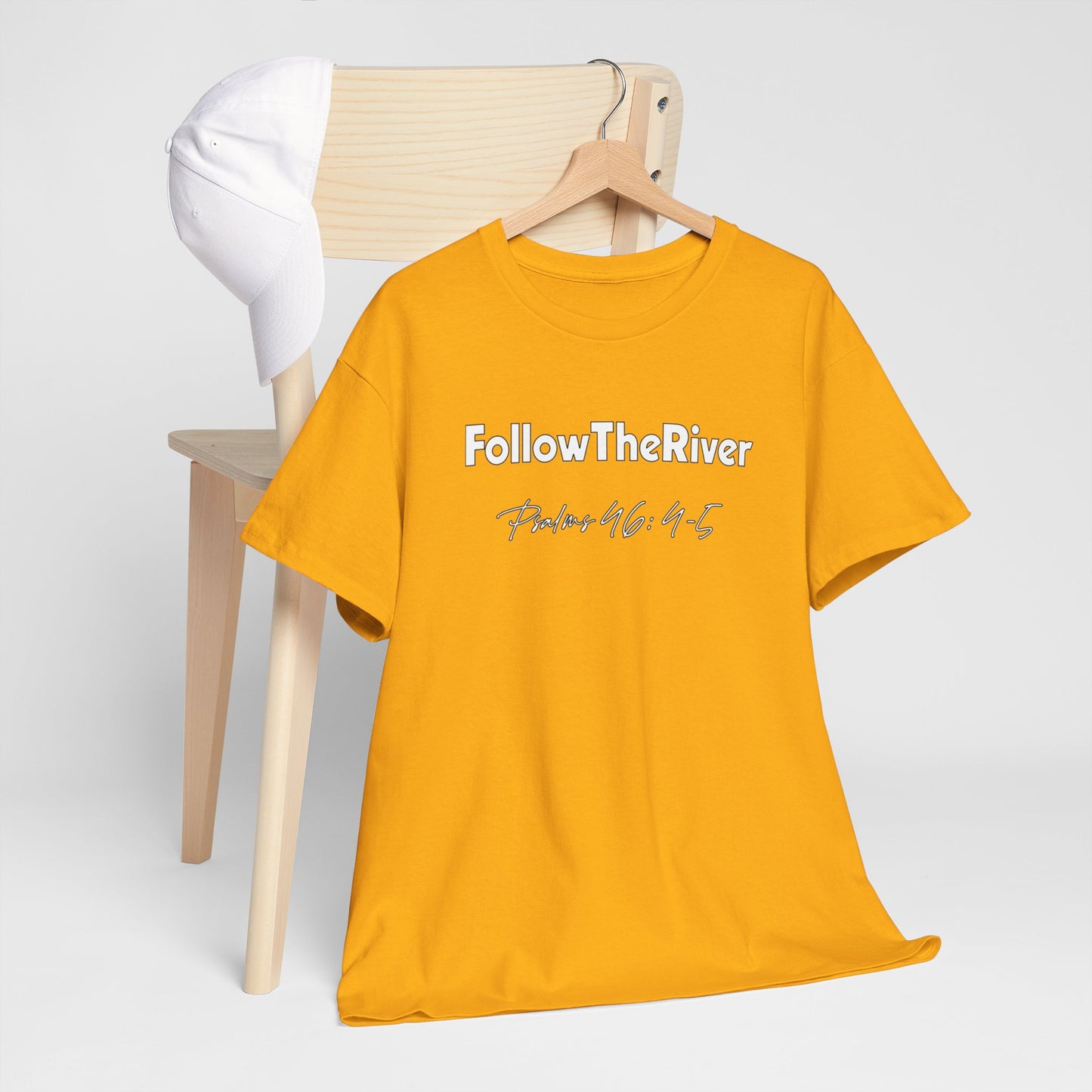 FOLLOW THE RIVER T-SHIRT- WHITE LETTERS