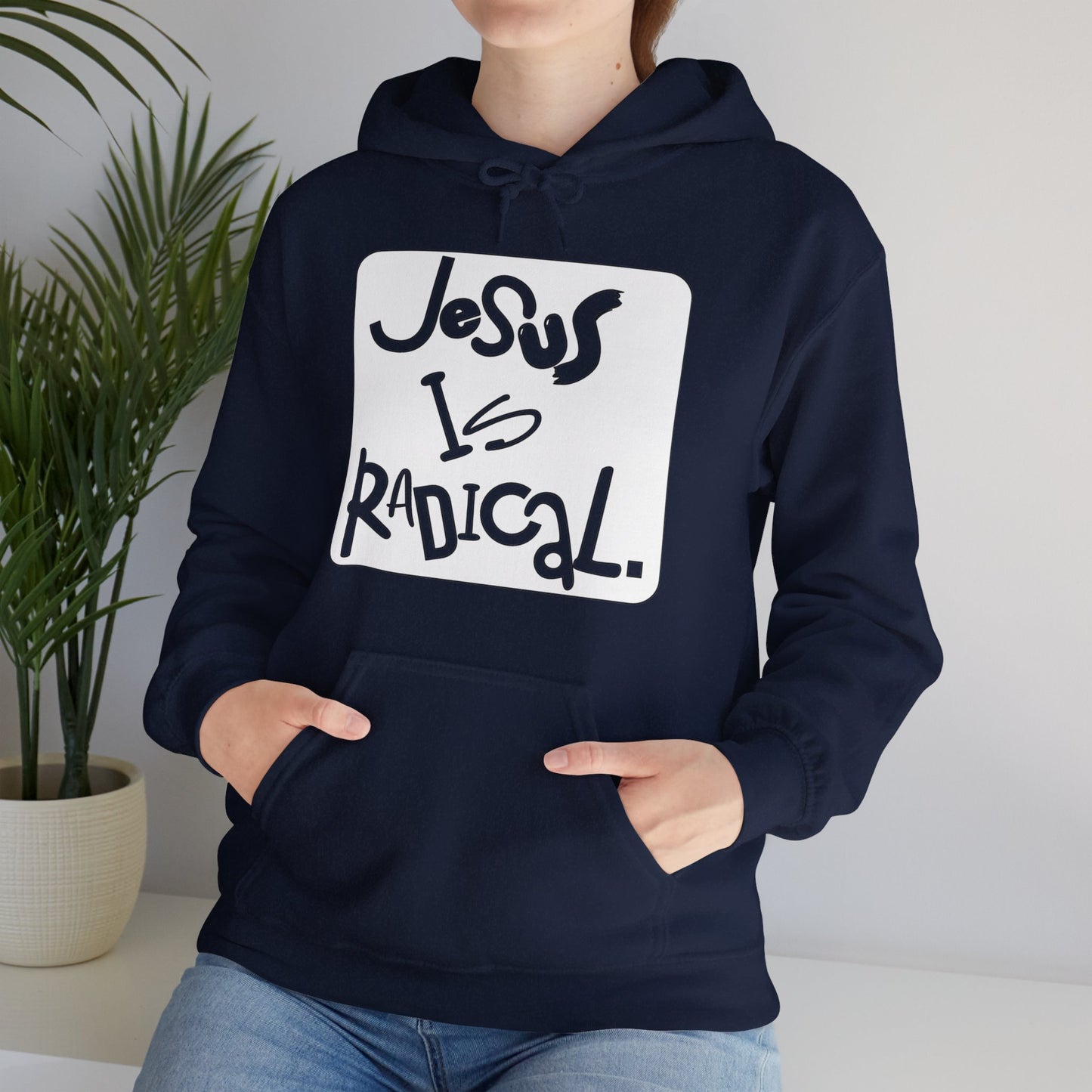 JESUS IS RADICAL HOODIE